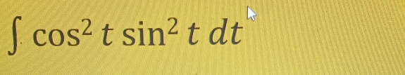 ∈t cos^2tsin^2tdt