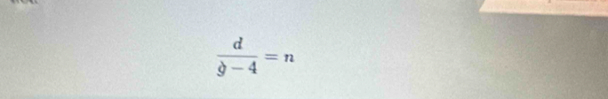  d/9-4 =n