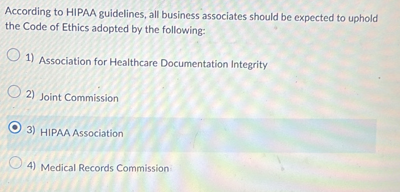 Solved: According to HIPAA guidelines, all business associates should ...