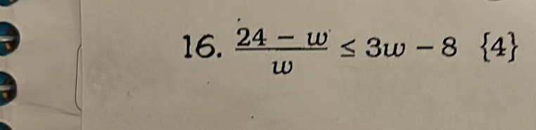  (24-w)/w ≤ 3w-8 4