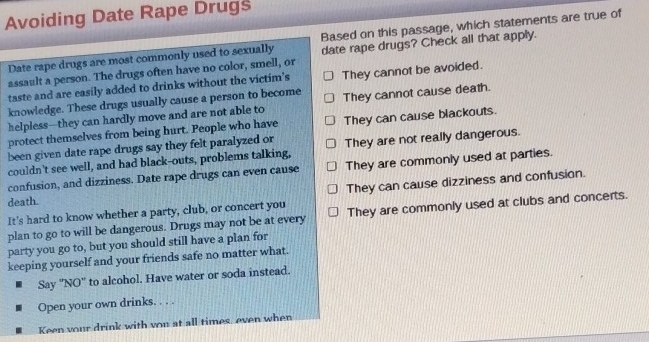 Solved: Avoiding Date Rape Drugs Date rape drugs are most commonly used ...