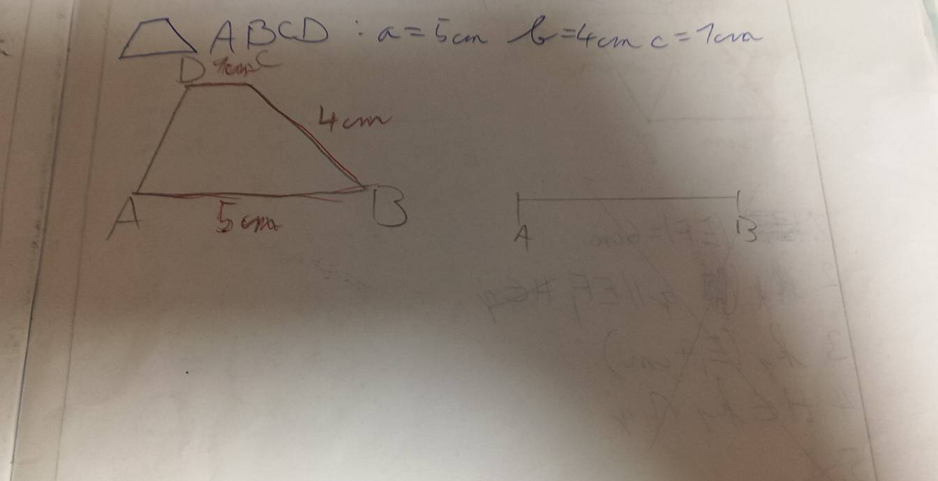 □ ABCD:a=5cmb=4cmc=7cm
A
B