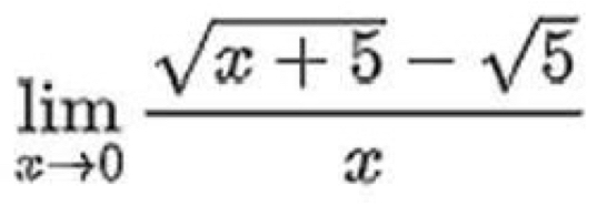 limlimits _xto 0 (sqrt(x+5)-sqrt(5))/x 