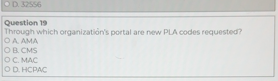 Solved: D. 32556 Question 19 Through which organization's portal are ...