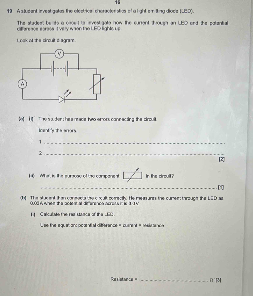Solved: 16 19 A student investigates the electrical characteristics of ...