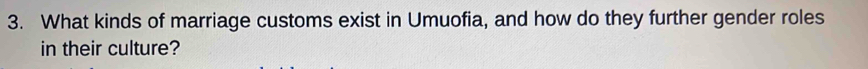 What kinds of marriage customs exist in Umuofia, and how do they further gender roles 
in their culture?