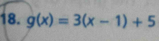 g(x)=3(x-1)+5