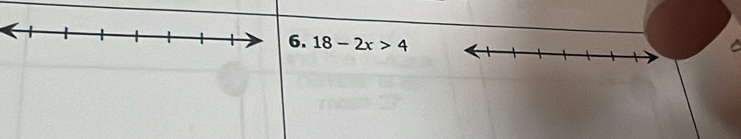 18-2x>4