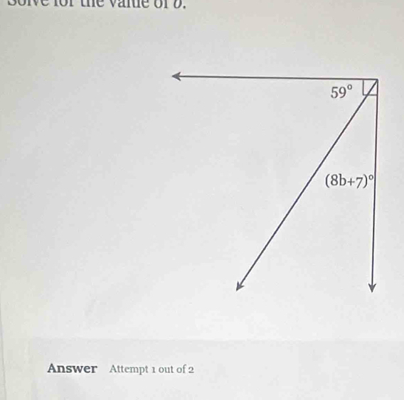 oive for the vane of 8.
Answer Attempt 1 out of 2