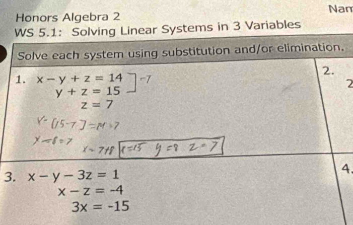 Honors Algebra 2 Nam
ms in 3 Variables
.
2
3
4.