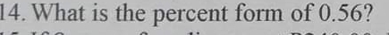 What is the percent form of 0.56?