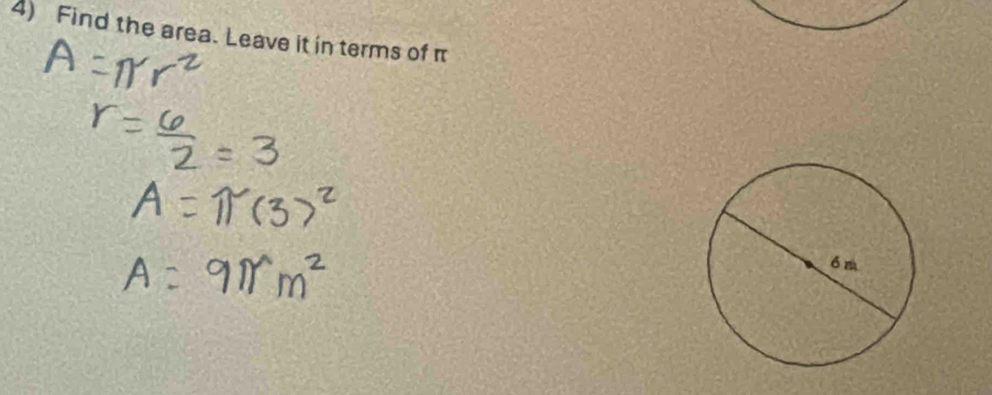 Find the area. Leave it in terms of π