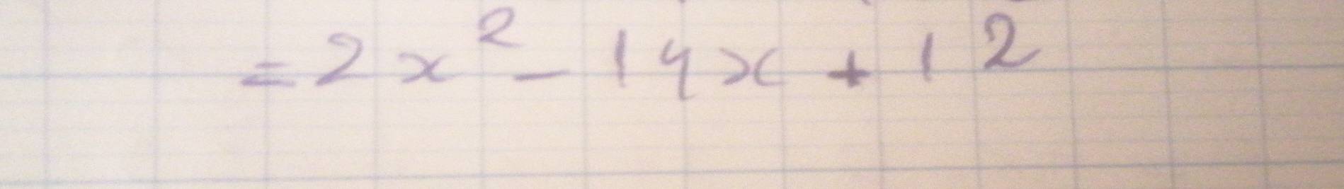 =2x^2-14x+12