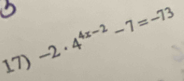 -2· 4^(4x-2)-7=-73