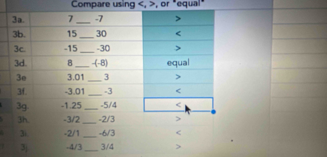 Compare using , , or "equal
a