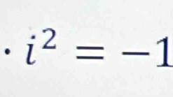 i^2=-1 overline frac 4