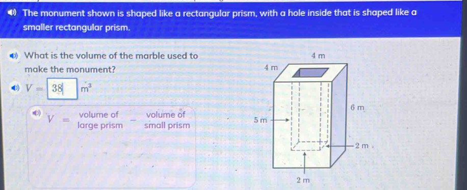 Solved: The monument shown is shaped like a rectangular prism, with a ...