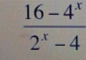  (16-4^x)/2^x-4 