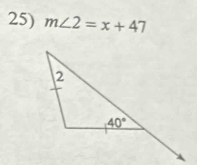 m∠ 2=x+47