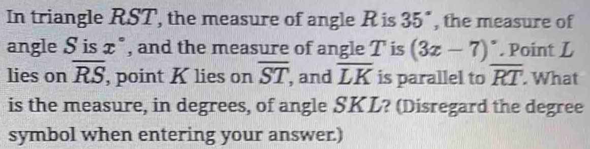 Solved: In triangle RST, the measure of angle R is 35° , the measure of ...