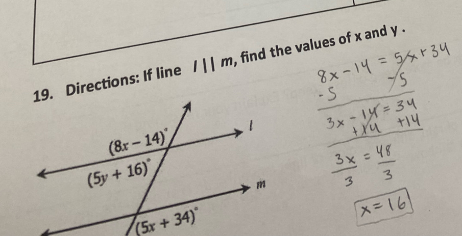 Directions: If line l||m , find the values of x and y .