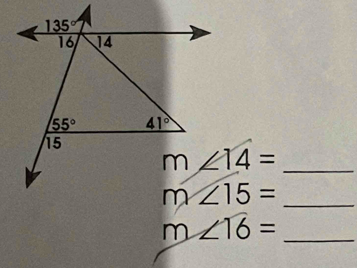 m∠ 14= _
_ m∠ 15=
_ m∠ 16=