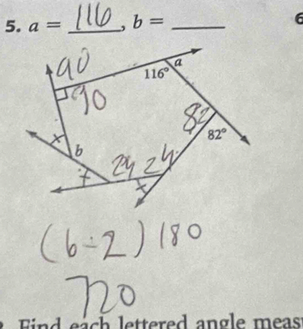 a= _, b= _
6
F       a    e ttered  angle m eas