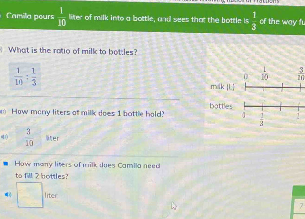 Solved: or fractions Camila pours 1/10 liter of milk into a bottle, and ...