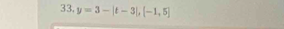 y=3-|t-3|, [-1,5]