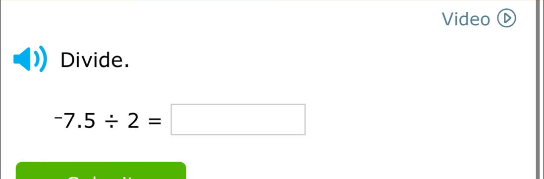 Solved Video Divide 7 5 2 Math