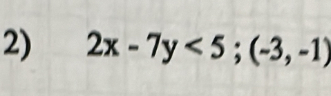 2x-7y<5</tex>; (-3,-1)