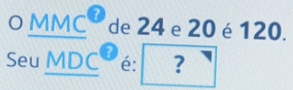 IMC_ de 24 e 20 é 120. 
Seu _é: ?