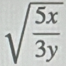 sqrt(frac 5x)3y