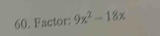 Factor: 9x^2-18x