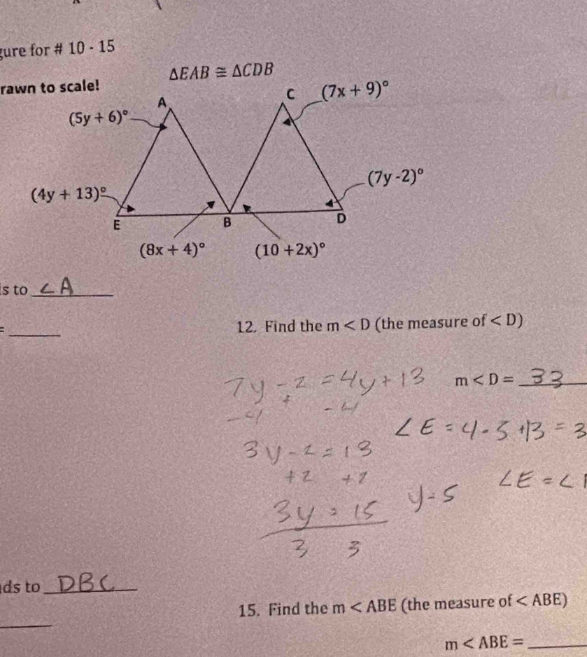 gure for # 10 - 15
s to_
_
12. Find the m (the measure of
_ m
ds to_
_
15. Find the m (the measure of
_ m