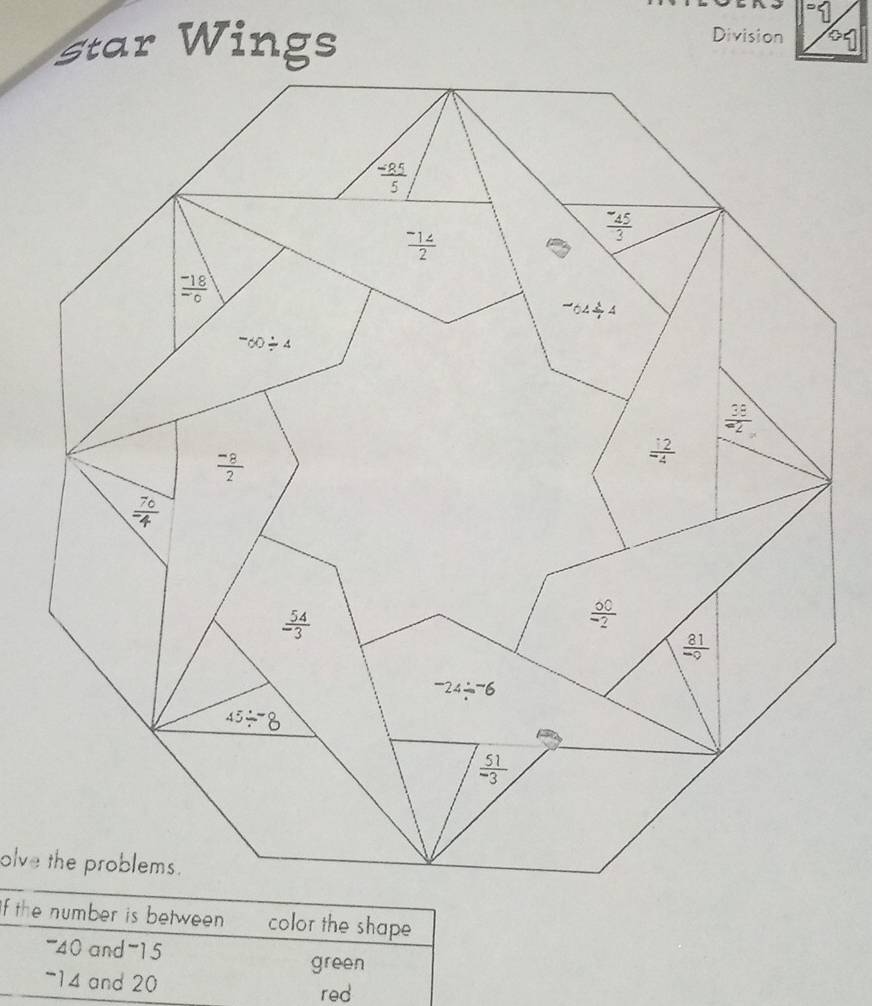 Star Wings
Division 9
olve the problems.
If the number is between color the shape^-△ O and-15
green^-1 4 and 20
red