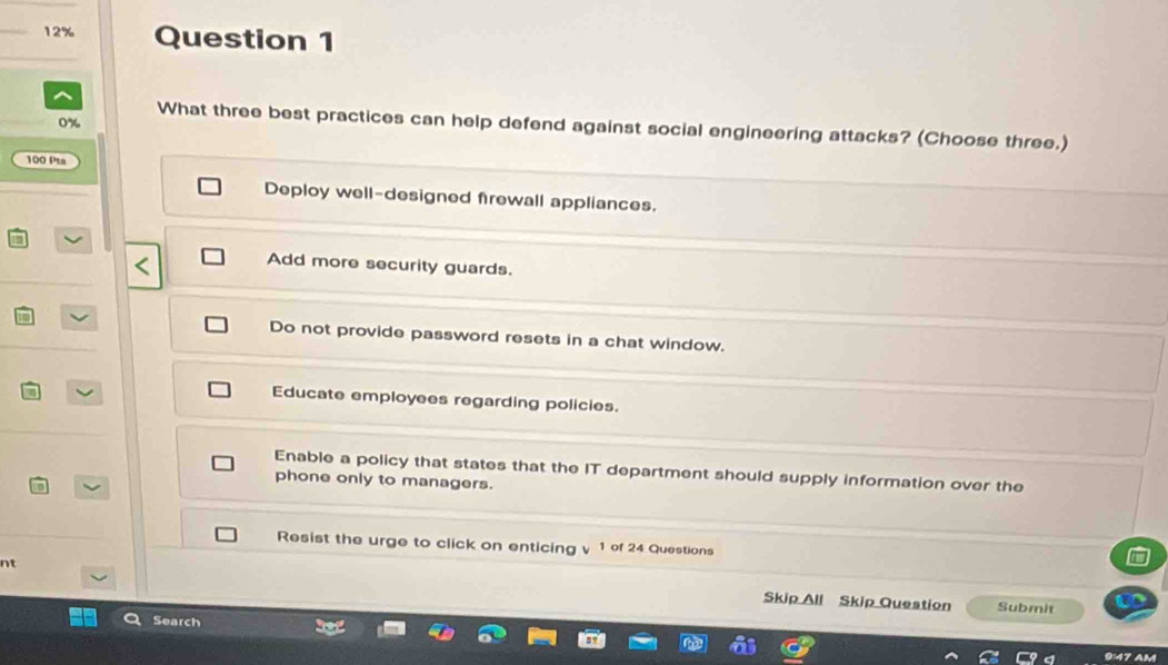 Solved: 12% Question 1 What three best practices can help defend ...