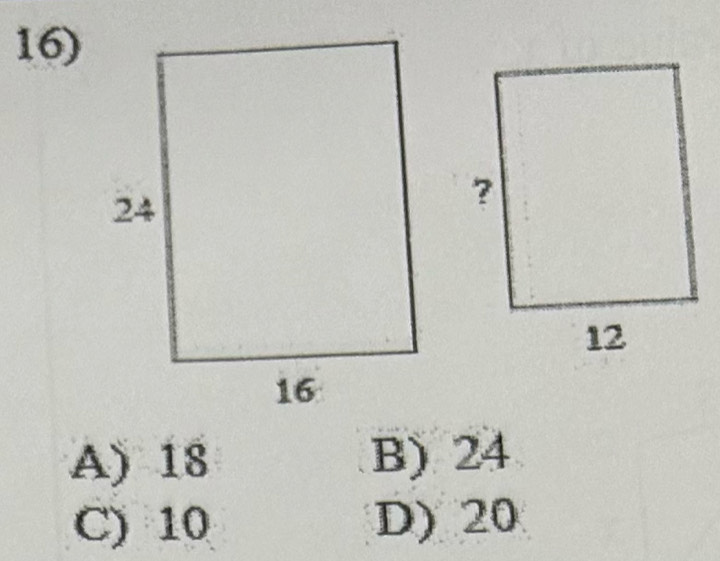 A) 18 B) 24
C) 10 D) 20