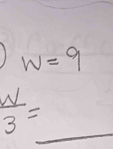 w=9
_
 N/3 =
a+b=1