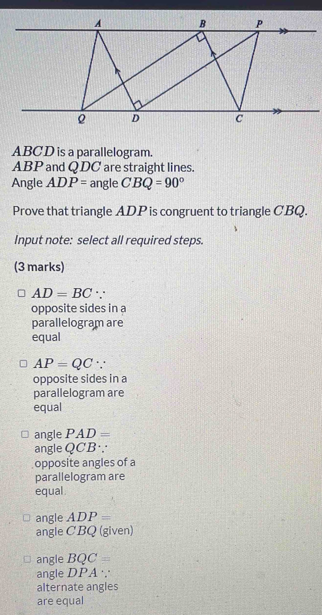 Solved: ABCD is a parallelogram. ABP and QDC are straight lines. Angle ...