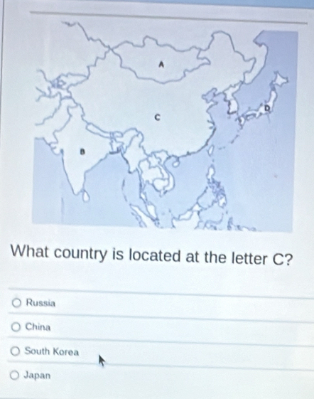 What country is located at the letter C?
Russia
China
South Korea
Japan