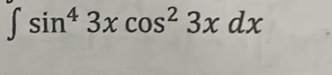 ∈t sin^43xcos^23xdx