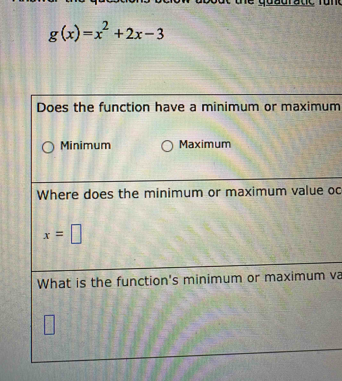 g(x)=x^2+2x-3
m
oc
va