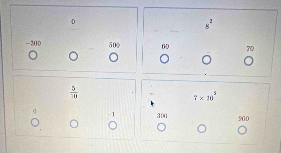 0
8^2
-300 500 60 70
 5/10 
7* 10^2
0
-1
300 900