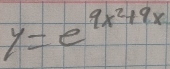 y=e^(9x^2)+9x