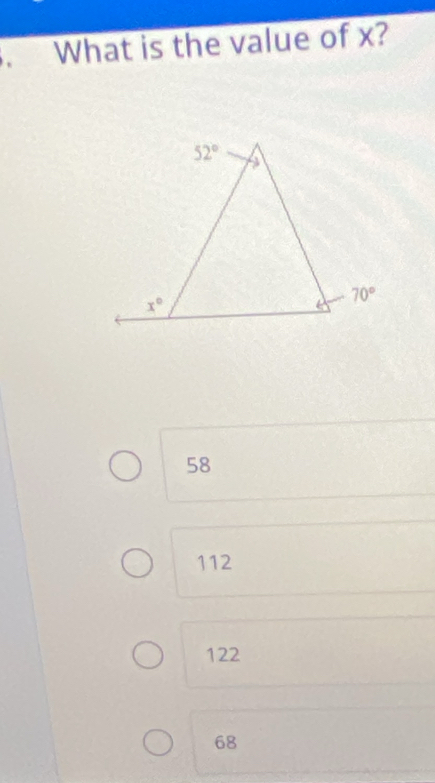 What is the value of x?
58
112
122
68