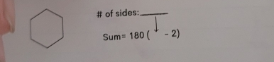 # of sides:_
Sum=180(^+-2)