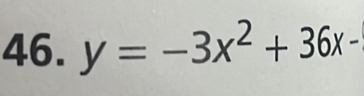 y=-3x^2+36x-