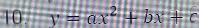 y=ax^2+bx+c