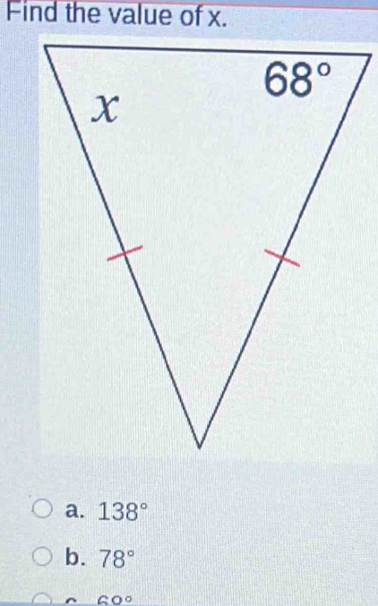 a. 138°
b. 78°
60°